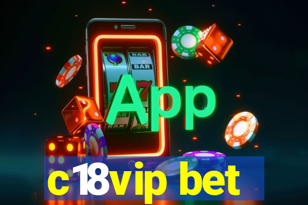 c18vip bet